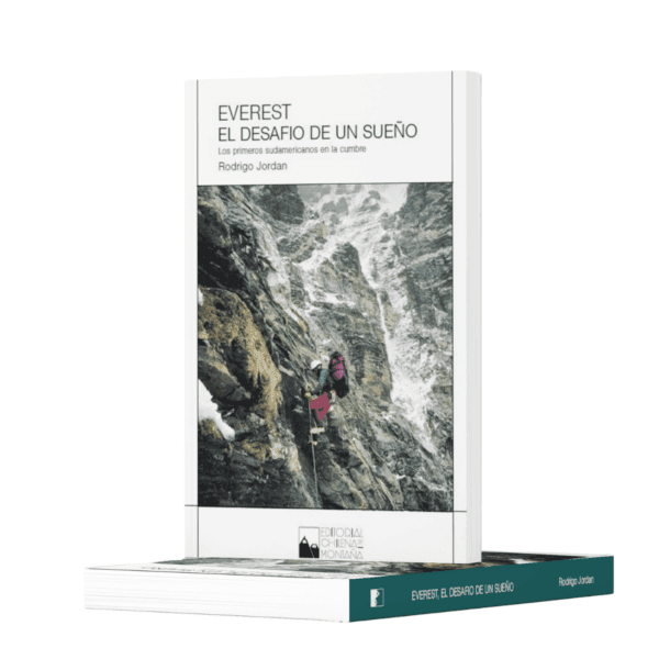 Libro EVEREST - EL DESAFIO DE UN SUEÑO