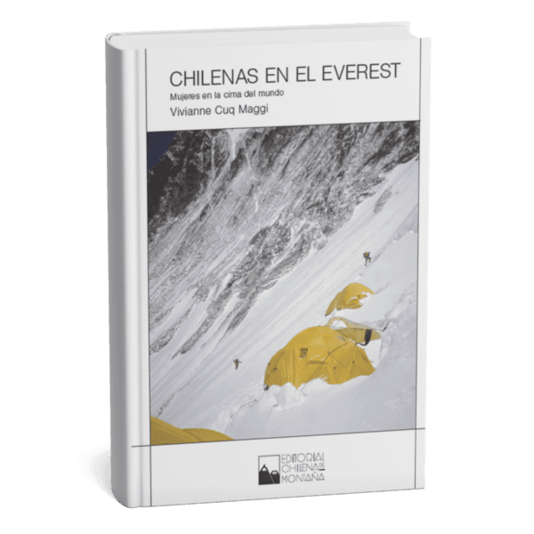 Libro CHILENAS EN EL EVEREST - VIVIANNE CUQ