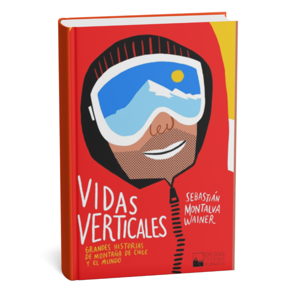 Libro VIDAS VERTICALES - SEBASTIAN MONTALVA